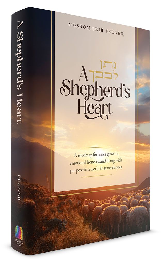 A Shepherd's Heart: A roadmap for inner growth, emotional honesty, and living with purpose in a world that needs you