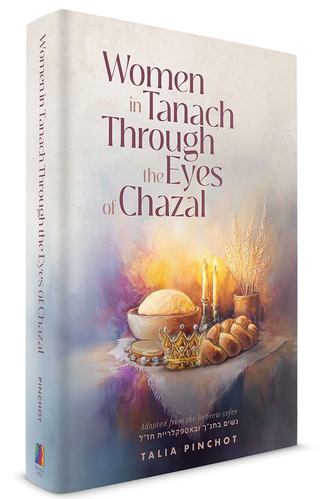 Women in Tanach Through the Eyes of Chazal