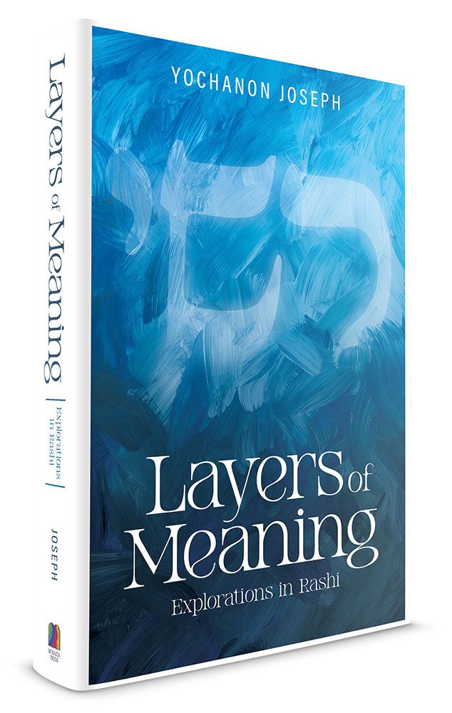 Layers of Meaning: Explorations in Rashi
