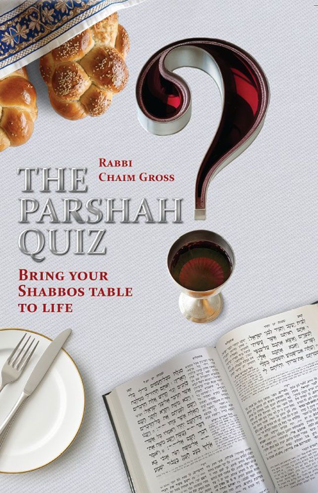 The Parshah Quiz Bring your Shabbos table to life