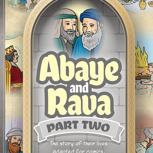 Amoraim Series 23: Abaye and Rava, part 2