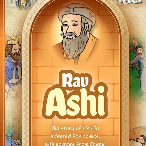 Amoraim Series 25: Rav Ashi