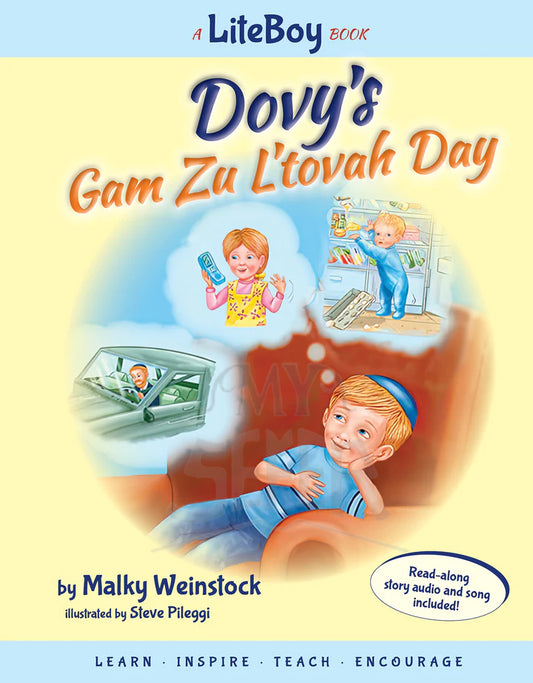 Lite Boy #7 - Dovy's Gam Zu L'tovah Day