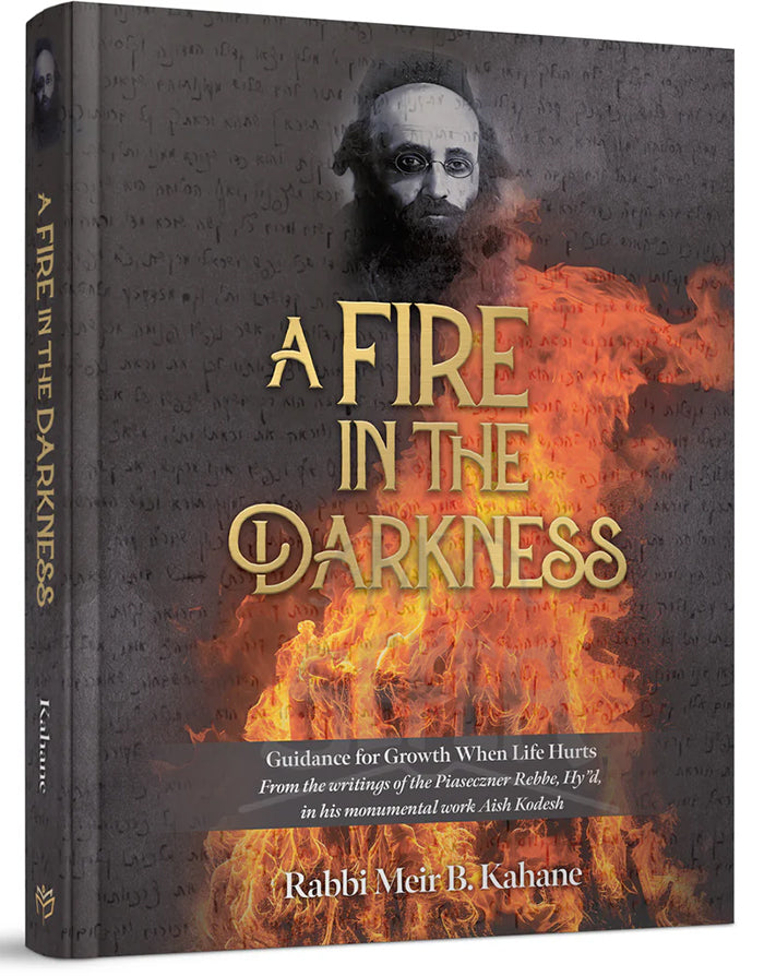 A Fire in the Darkness: Guidance for Growth When Life Hurts