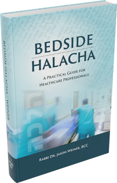 Bedside Halacha: A Practical Guide for Healthcare Professionals