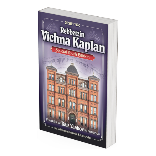 Rebbetzin Vichna Kaplan, Young Reader's Edition: Founder of Bais Yaakov in America