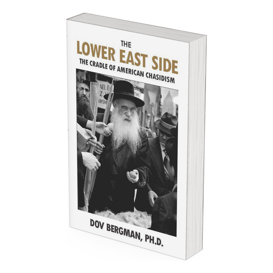 The Lower East Side: The cradle of American Chasidism