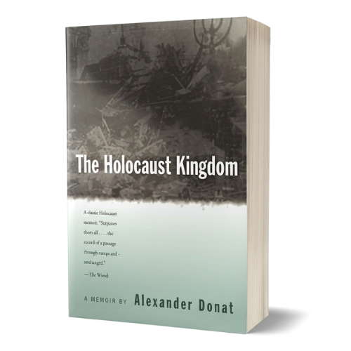The Holocaust Kingdom: A Memoir (Softcover)