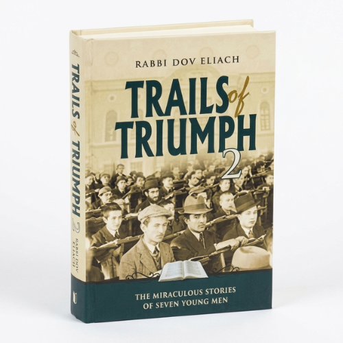 Trails of Triumph 2: The miraculous stories of seven young men