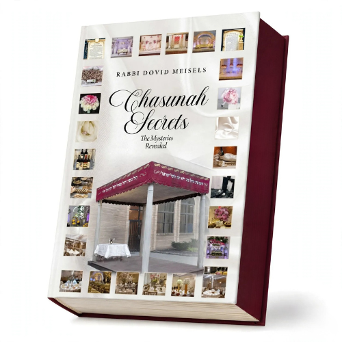 Chasunah Secrets: The Mysteries Revealed