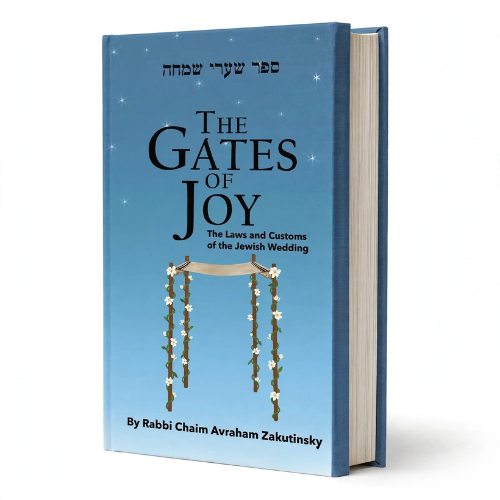 The Gates of Joy - The Laws and Customs of the Jewish Wedding