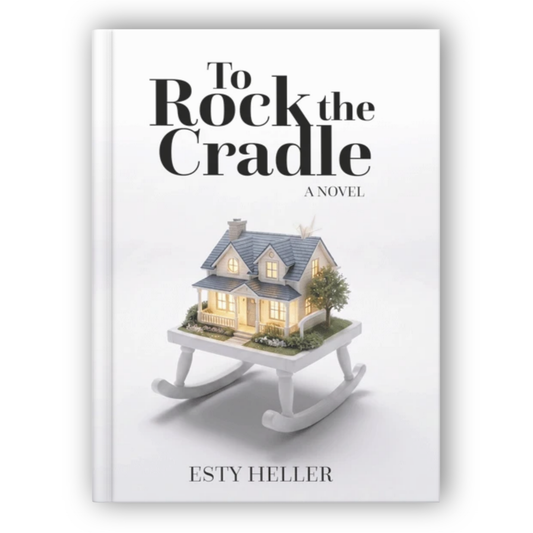 To Rock the Cradle: A Novel
