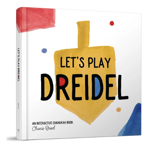 Let's Play Dreidel: An Interactive Chanukah Book
