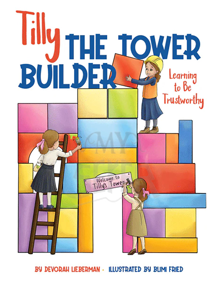 Tilly the Tower Builder