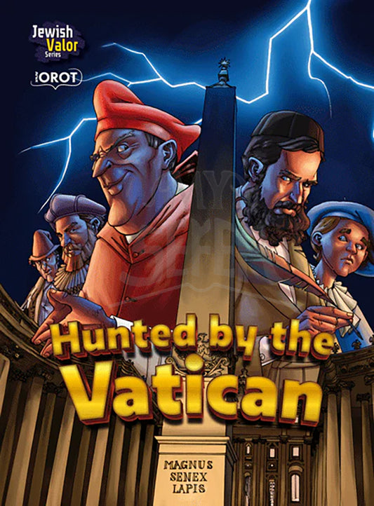 The Jewish Valor Series: Hunted by the Vatican