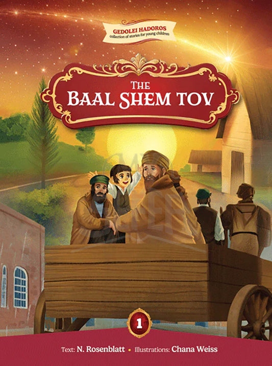 Gedolei Hadoros #1 - The Baal Shem Tov