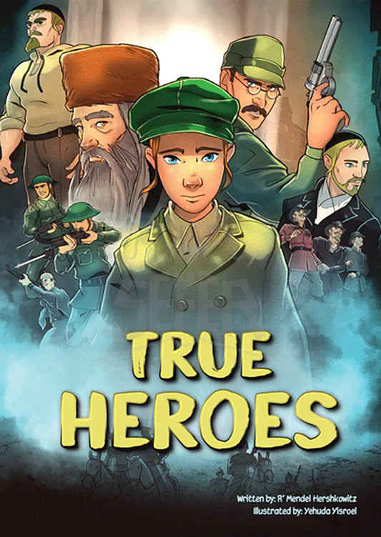 True Heroes