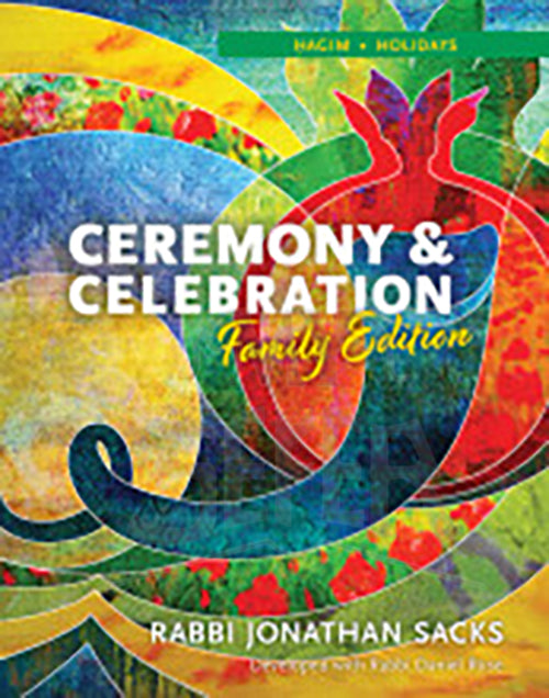 Ceremony & Celebration Family Edition by Jonathan Sacks