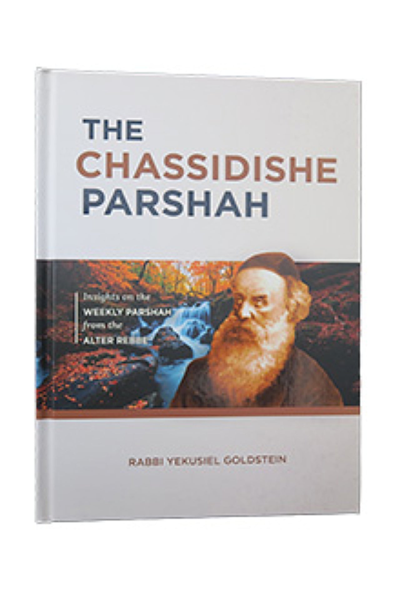 The Chassidishe Parshah (Goldstein)