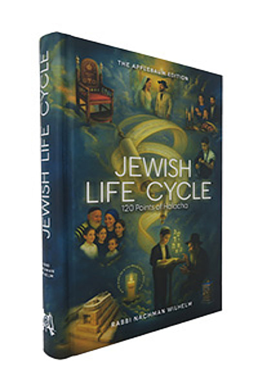 Jewish Life Cycle -120 Points of Halachah (Wilhelm)