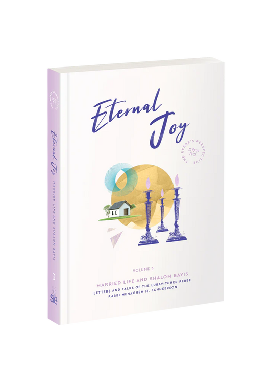 Eternal Joy Vol. 3 (Married Life and Shalom Bayis) (Paperback)