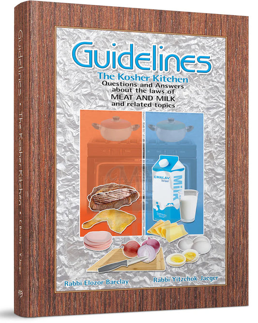 Guidelines The Kosher Kitchen