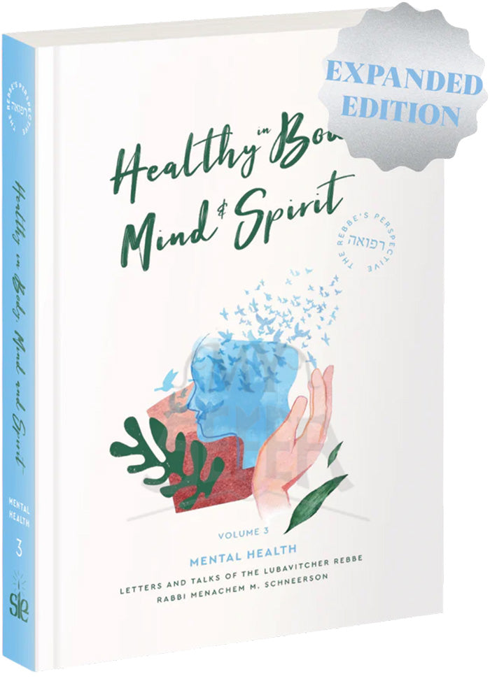 Healthy in Body Mind & Spirit: Mental Health - New Expanded Edition