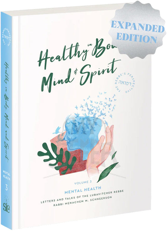 Healthy in Body Mind & Spirit: Mental Health - New Expanded Edition