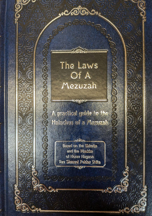 The Laws of Mezuzah