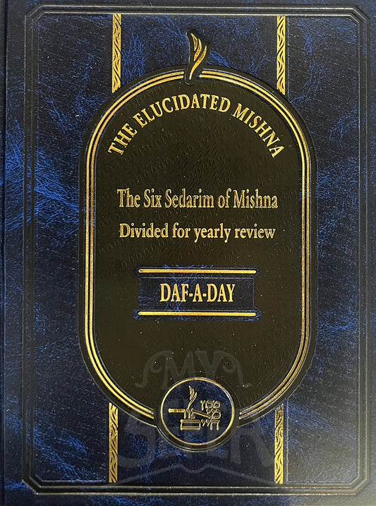 Six Sedarim of Mishnah Divided For Yearly Review Daf-A-Day