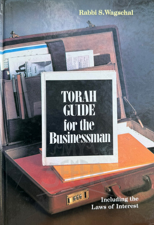 Torah Guide for the Businessman : Including the Laws of Interest