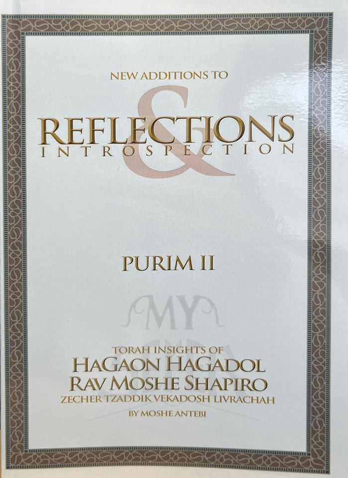 Reflections & Introspection Purim Volume 2