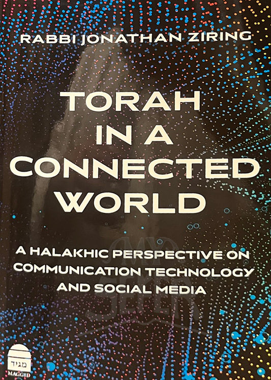 Torah in a Connected World