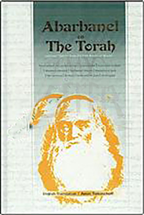 Abarbanel on The Torah - Selected Themes (English)
