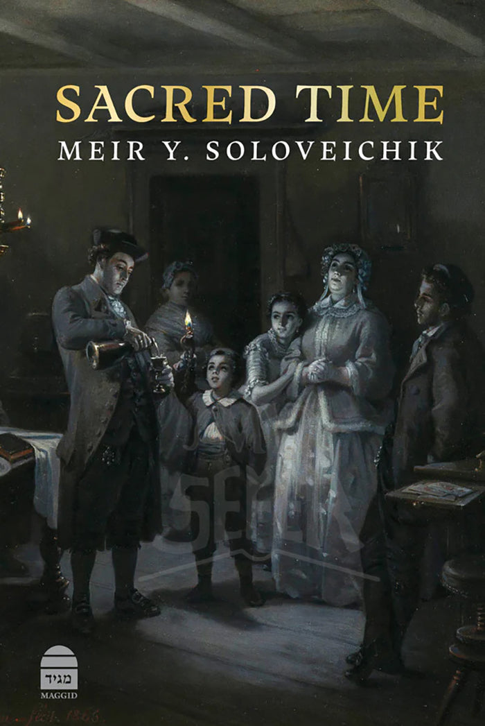 Sacred Time, Meir Y. Soloveichik