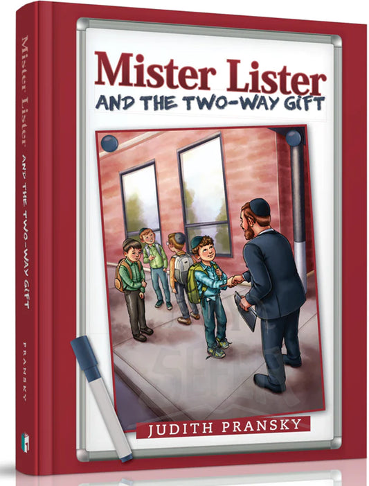 Mister Lister and the Two-Way Gift