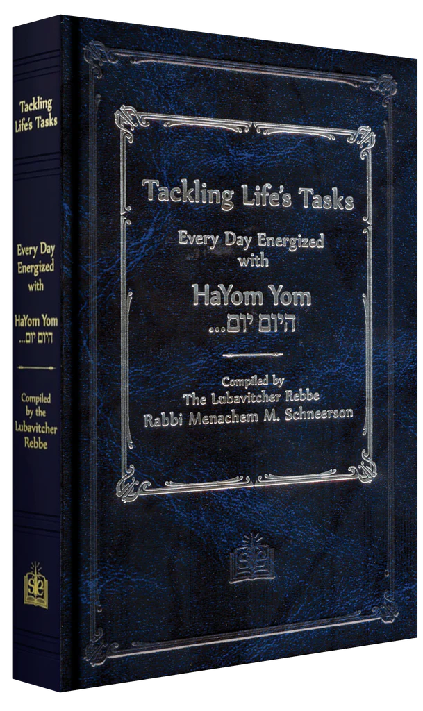 Tackling Life's Tasks (Hayom Yom) - Large Edition