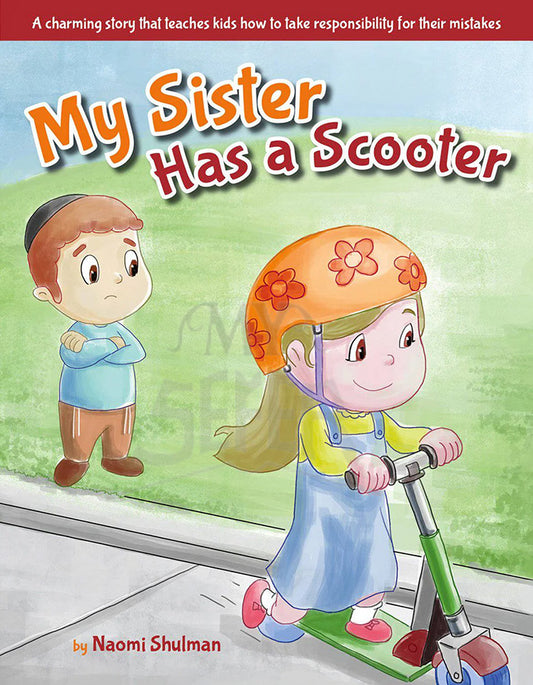 My Sister Has a Scooter