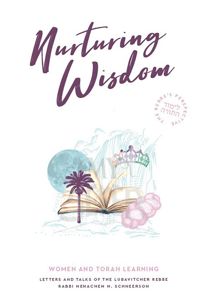 Nurturing Wisdom: Women and Torah Learning