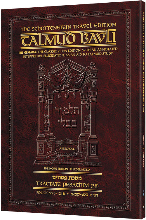 Schottenstein Travel Ed Talmud - English [11B] - Pesachim 3B (99b - 121b) (Travel Size B) (Paperback)