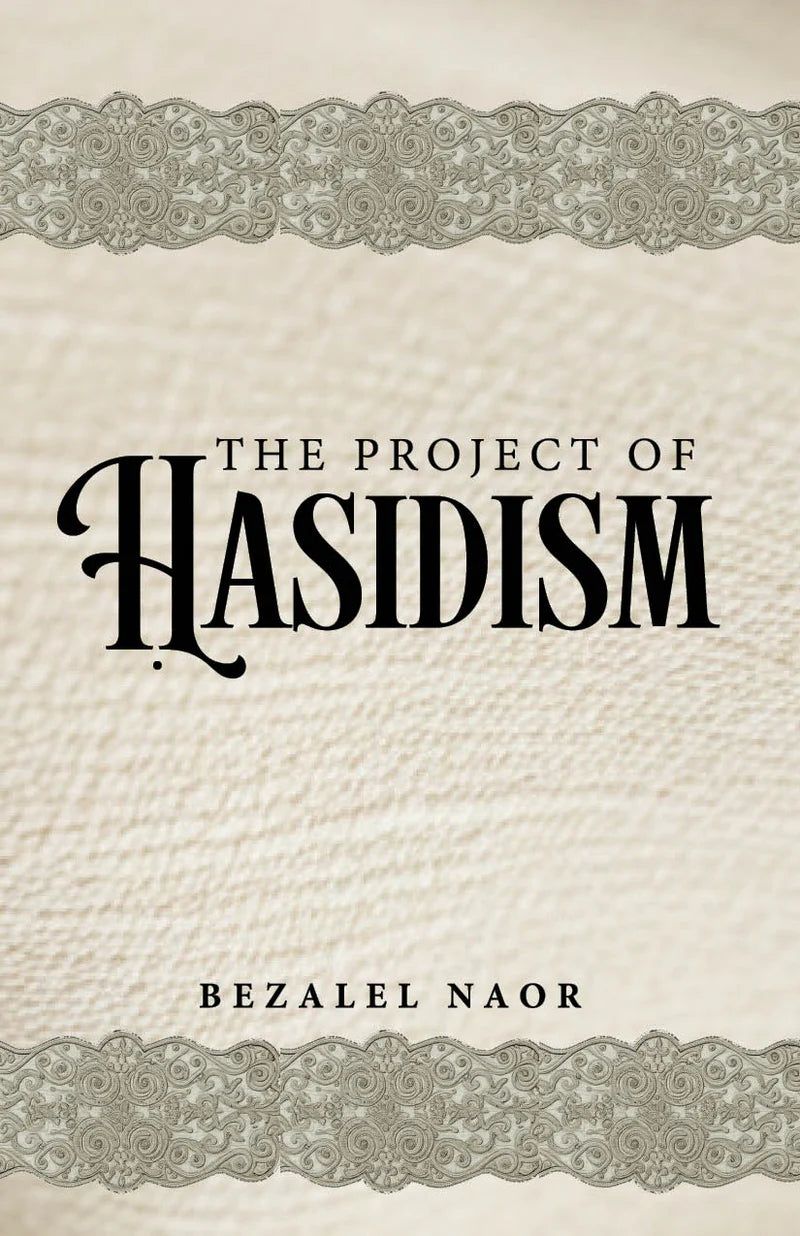 The Project of Hasidim P/B Naor (BKE-TPOHPB)