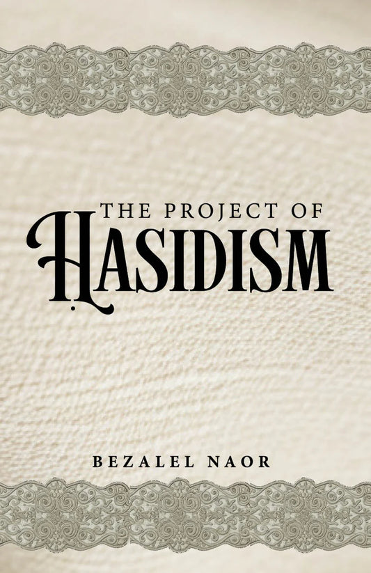 The Project of Hasidim P/B Naor (BKE-TPOHPB)