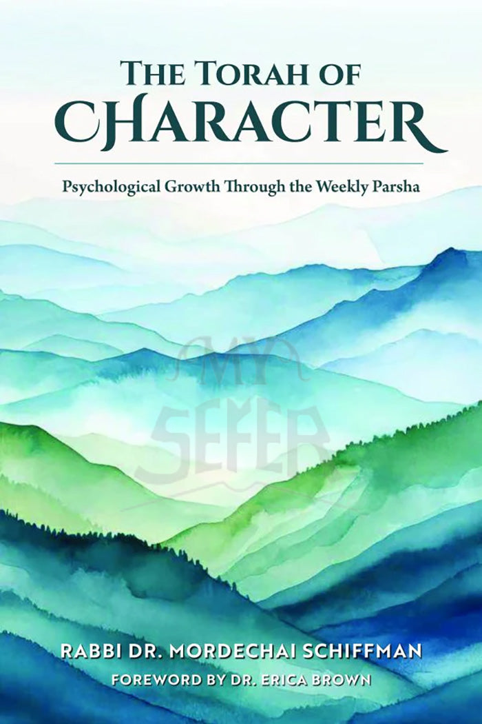 The Torah of Character S/C Schiffman