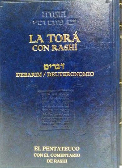 LA TORA CON RASHI DEVORIM