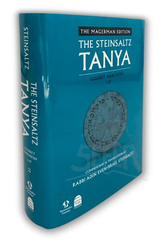 The Steinsaltz Tanya V4: Iggeret Hakodesh 1-17