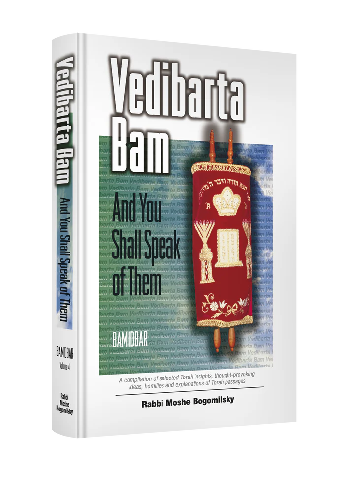 Vedibarta Bam—And You Shall Speak of Them: Bamidbar (vol 4)