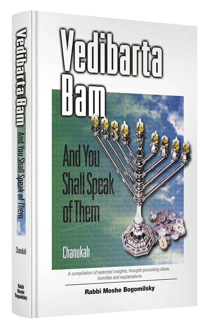 Vedibarta Bam - Chanukah