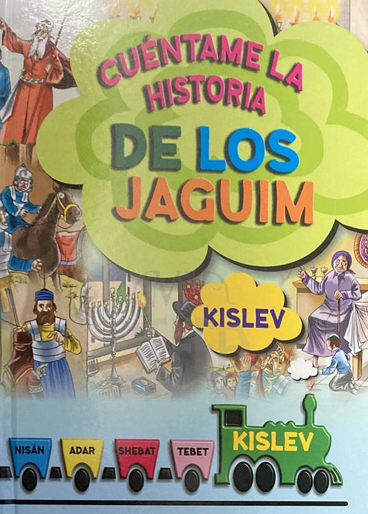 Tell me the Story of the Year Spanish - Chanukah/Kislev