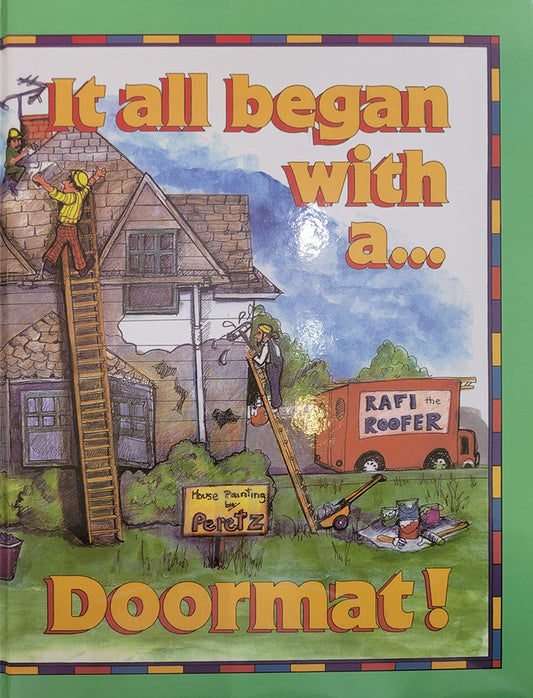 It All Began With a Doormat