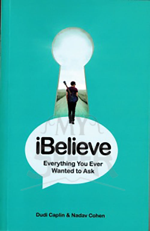 iBelieve, Everything You Ever Wanted to Ask